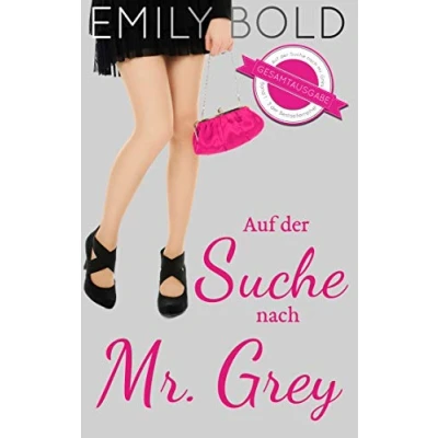 Abbildung von Gesamtausgabe: Auf der Suche nach Mr. Grey (Band 1 3)