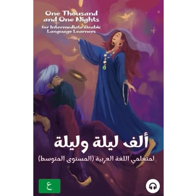 Abbildung von One Thousand and Nights for Intermediate Arabic Language Learners: Modern Standard Edition