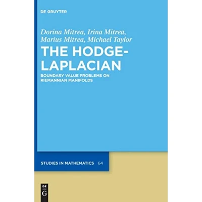 Abbildung von The Hodge Laplacian: Boundary Value Problems on Riemannian Manifolds (De Gruyter Studies in Mathematics, 64)