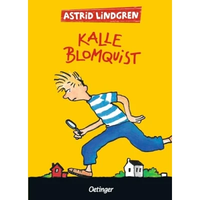 Abbildung von Kalle Blomquist. Gesamtausgabe: Alle drei Kinderbücher in einem Band