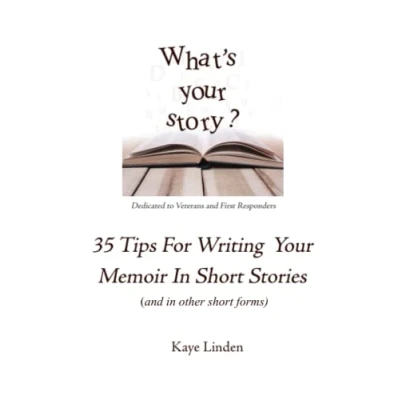 Abbildung von 35 Tips for Writing Your Memoir in short Stories: (and other forms) (35 series)