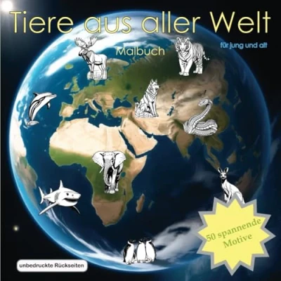 Abbildung von Tiere aus aller Welt: Malbuch für Kinder. 50 realistische Ausmalbilder von wilden und exotischen Tieren. Zum Entspannen zur Förderung der Kreativität.