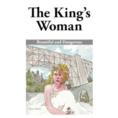 Abbildung von The King&#039;s Woman: Beautiful and Dangerous