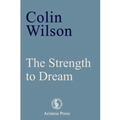Abbildung von the Strength to Dream: Literature and Imagination (Outsider Cycle)