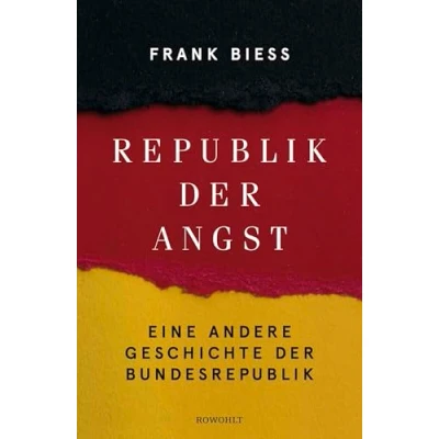 Abbildung von Republik der Angst: Eine andere Geschichte Bundesrepublik