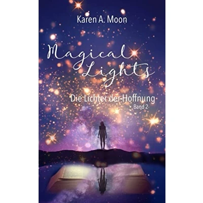 Abbildung von Magical Lights: Die Lichter der Hoffnung: Romantasy Trilogie, Band 2