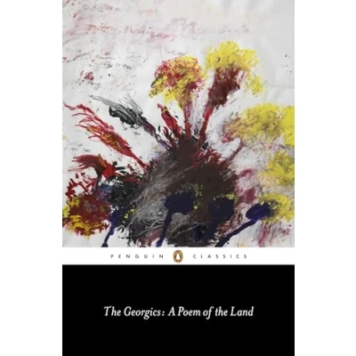 Abbildung von the Georgics: A Poem of Land (Penguin Classics)