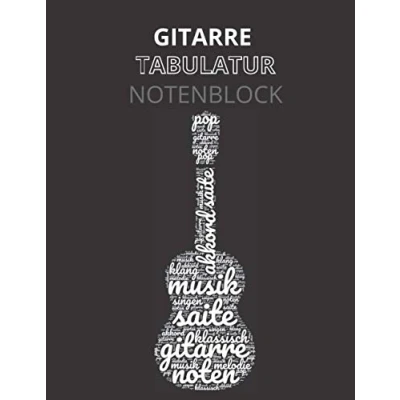 Abbildung von Gitarre Tabulatur Notenblock: Blanko Notenblock für Gitarristen mit und Akkorddiagrammen Notenheft Anfänger Fortgeschrittene Musik Schreibheft