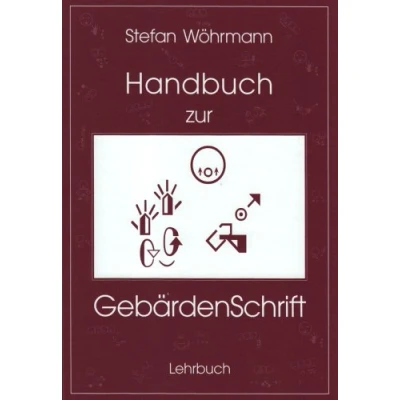 Abbildung von Handbuch zur Gebärdenschrift: Lehrbuch