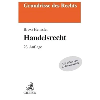 Abbildung von Handelsrecht: mit Grundzügen des Wertpapierrechts (Grundrisse Rechts)