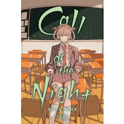 Abbildung von Call OF THE Night, Vol. 18 (CALL NIGHT GN, Band 18)
