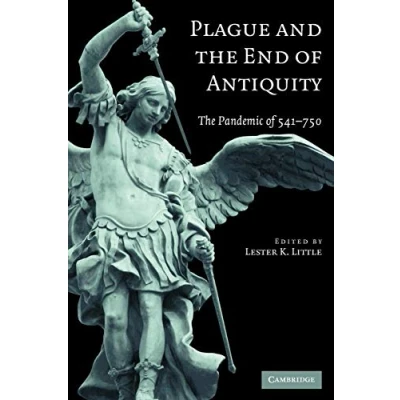 Abbildung von Plague and The End of Antiquity: Pandemic 541 750