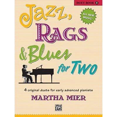 Abbildung von Jazz, Rags &amp; Blues for Two, Book 5: 4 original duets early advanced pianists