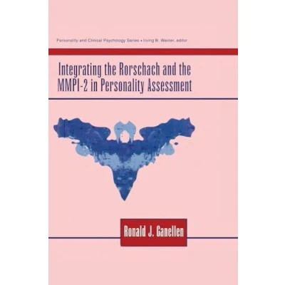 Abbildung von Integrating the Rorschach and MMPI 2 in Personality Assessment