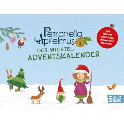 Abbildung von Petronella Apfelmus Der Wichtel Adventskalender: Tisch Adventskalender zum Umklappen mit Geschichte und Rätseln, ab 6 Jahren