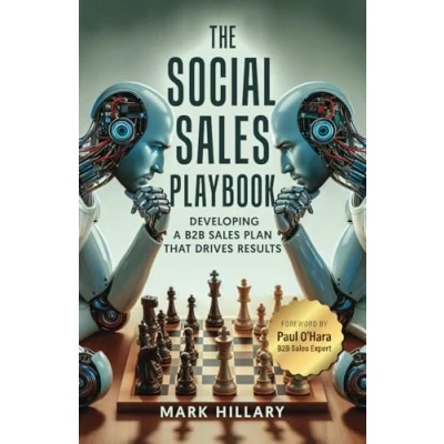 Abbildung von The Social Sales Playbook: Developing a B2B Plan That Drives Results