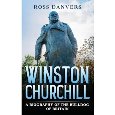 Abbildung von Winston Churchill: A Biography of the Bulldog Britain
