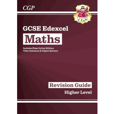 Abbildung von GCSE Maths Edexcel Revision Guide: Higher inc Online Edition, Videos &amp; Quizzes (CGP Maths)