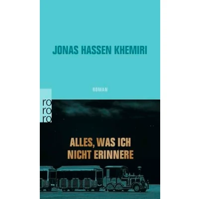 Abbildung von Alles, was ich nicht erinnere
