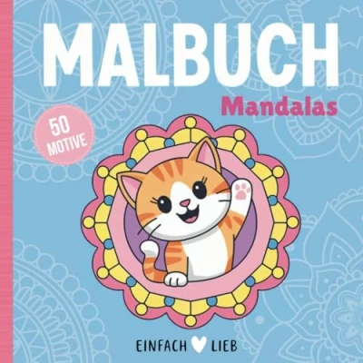 Abbildung von Einfach lieb Malbuch Mandalas für Kinder: 50 fröhliche Motive zum Ausmalen und Entspannen (Einfach Malbücher)