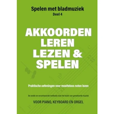 Abbildung von Akkoorden leren lezen en spelen: Praktische oefeningen voor moeiteloos noten (Spelen met bladmuziek, 4)