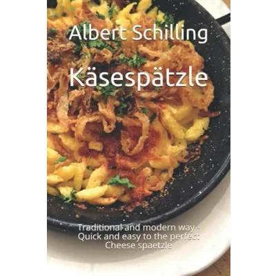 Abbildung von Käsespätzle: Traditional and modern way Quick easy to the perfect Cheese spaetzle