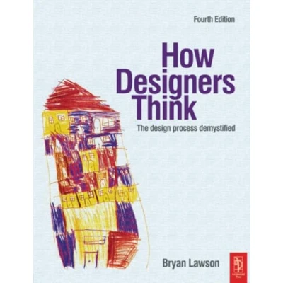 Abbildung von How Designers Think: The Design Process Demystified