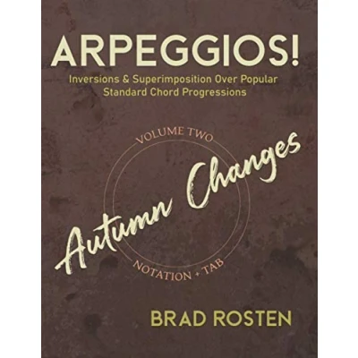 Abbildung von Arpeggios!: Inversions And Superimposition Over Popular Standard Chord Progressions Vol. 2