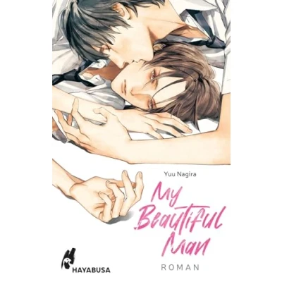 Abbildung von My Beautiful Man (My 1): Highschool Gay Romance aus Japan eine berührende Romantrilogie!