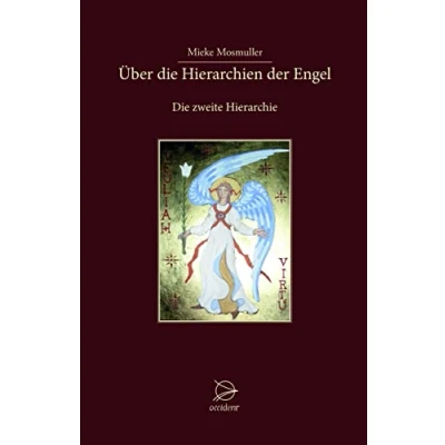 Abbildung von Über Die Hierarchien der Engel: zweite Hierarchie