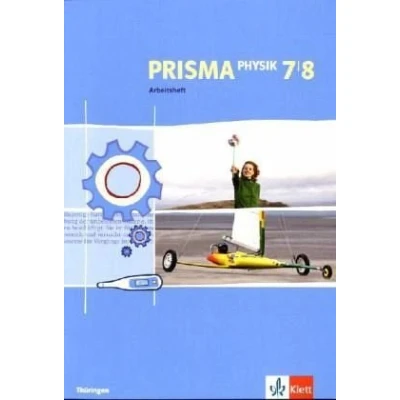 Abbildung von PRISMA Physik 7/8. Ausgabe Thüringen: Arbeitsheft Klasse 7/8 (PRISMA Physik. ab 2005)