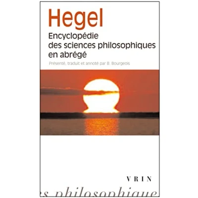 Abbildung von G.W.F. Hegel: Encyclopedie Des Sciences Philosophiques En Abrege (Bibliotheque Textes Poche)