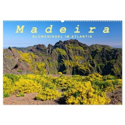 Abbildung von Madeira Blumeninsel im Atlantik (Wandkalender 2025 DIN A2 quer), CALVENDO Monatskalender