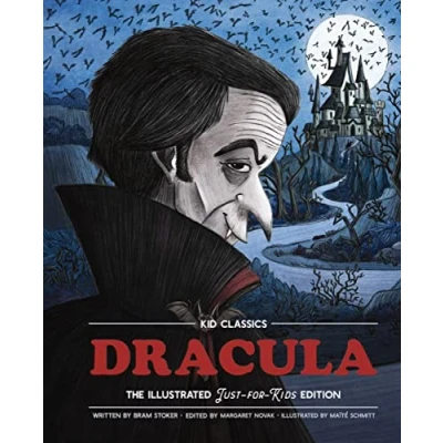 Abbildung von Dracula Kid Classics: The Classic Edition Reimagined Just for Kids! (Kid #2) (2)