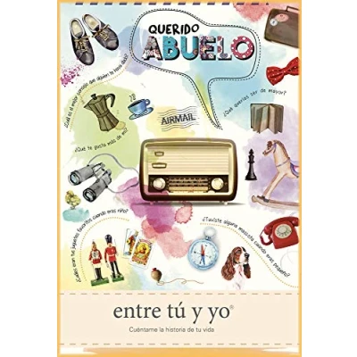 Abbildung von Querido abuelo entre tú y yo: Cuéntame la historia de tu vida