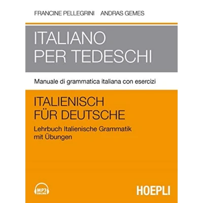 Abbildung von Italiano per tedeschi. Manuale di grammatica italiana con esercizi (Corsi lingua)
