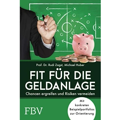 Abbildung von Fit für die Geldanlage: Chancen ergreifen und Risiken vermeiden