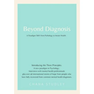 Abbildung von Beyond Diagnosis: A paradigm shift from pathology to innate health