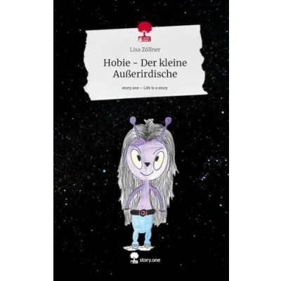 Abbildung von Hobie Der kleine Außerirdische. Life is a Story story.one