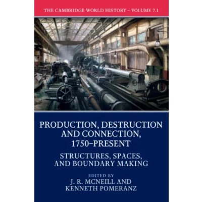 Abbildung von The Cambridge World History: Structures, Spaces, and Boundary Making (Cambridge History, 7, Band 7)