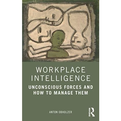 Abbildung von Workplace Intelligence: Unconscious Forces and How to Manage Them