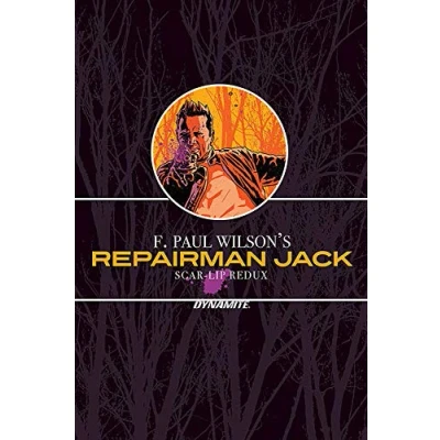 Abbildung von F. Paul Wilson’s Repairman Jack: Scar Lip Redux (F. Jack)