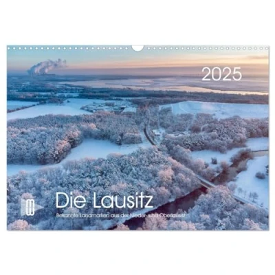 Abbildung von Die Lausitz Region im Wandel (Wandkalender 2025 DIN A3 quer), CALVENDO Monatskalender