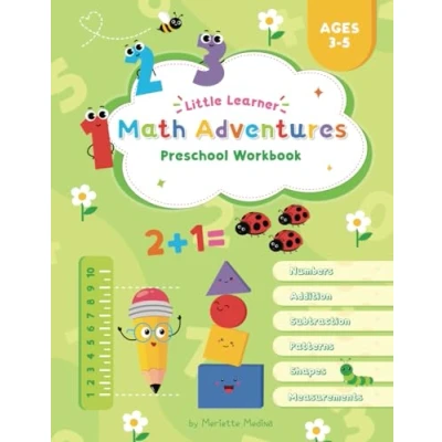 Abbildung von Little Learner Math Adventures Preschool Workbook: A Workbook for children ages 3, 4 and 5 years olds with Number Tracing, Counting, Addition, Subtraction, Shapes, Patterns Measurements