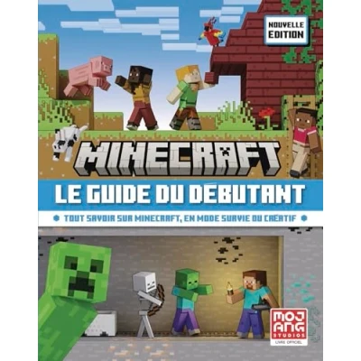 Abbildung von Minecraft, le guide du débutant: Tout savoir sur en mode survie ou créatif Nouvelle édition