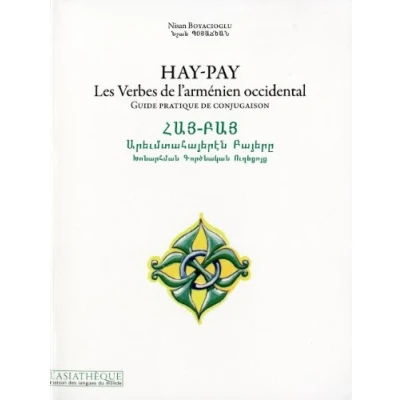 Abbildung von Hay Pay Les Verbes de l&#039;arménien occidental: Guide pratique conjugaison