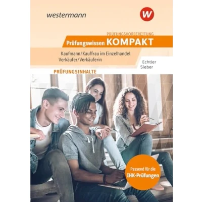 Abbildung von Prüfungsvorbereitung Prüfungswissen KOMPAKT Kaufmann/Kauffrau im Einzelhandel Verkäufer/Verkäuferin