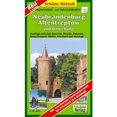 Abbildung von Radwander und Wanderkarte Neubrandenburg, Altentreptow Umgebung: Ausflüge zwischen Beseritz, Penzlin, Datzetal, Burg Stargard, Rödlin, Friedland ... Lindetal Rödlin (Schöne Heimat)