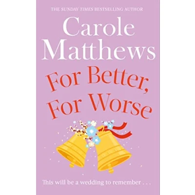 Abbildung von For Better, Worse: the hilarious rom com from Sunday Times bestseller