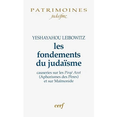 Abbildung von les FONDEMENTS DU JUDAISME: Causeries sur Pirké Avot (Aphorismes des Pères) et Maïmonide